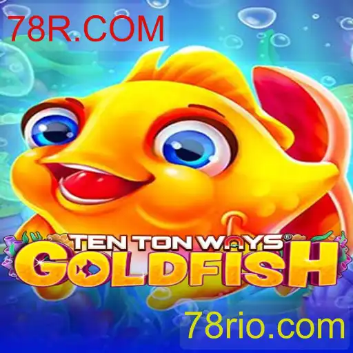 TenTonWaysGoldfish